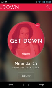 get down 180x300 5 Apps To Find A Date By The Next V Day